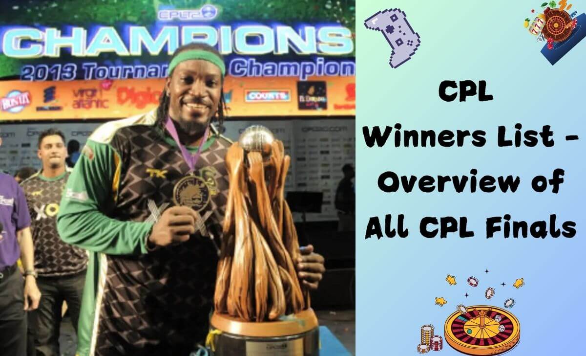 CPL Winner 2013