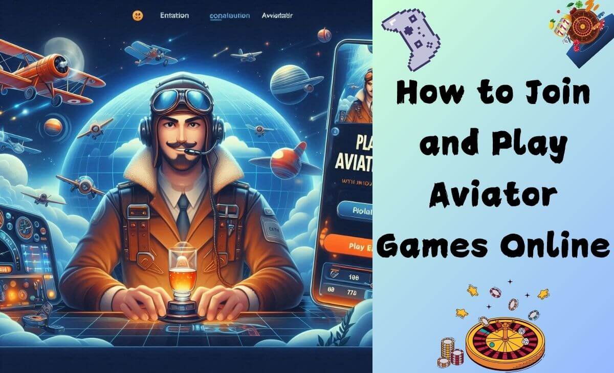 Step by step to Join and Play Aviator Games Online