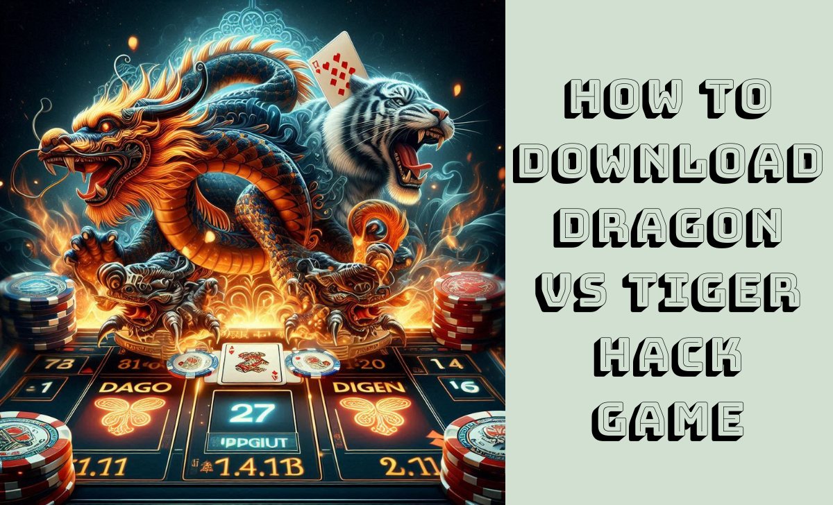 How to download Dragon vs Tiger hack game