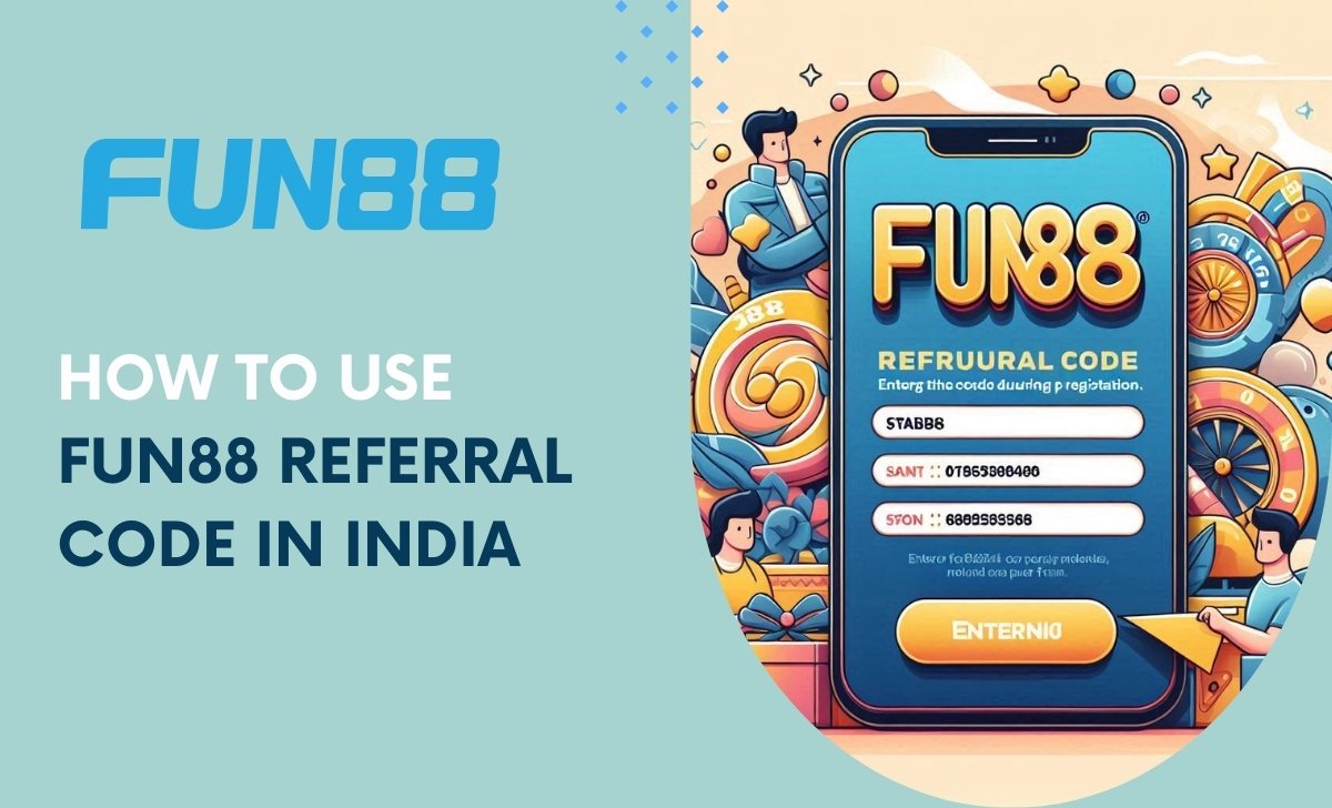 How to use Fun88 Referral Code in India