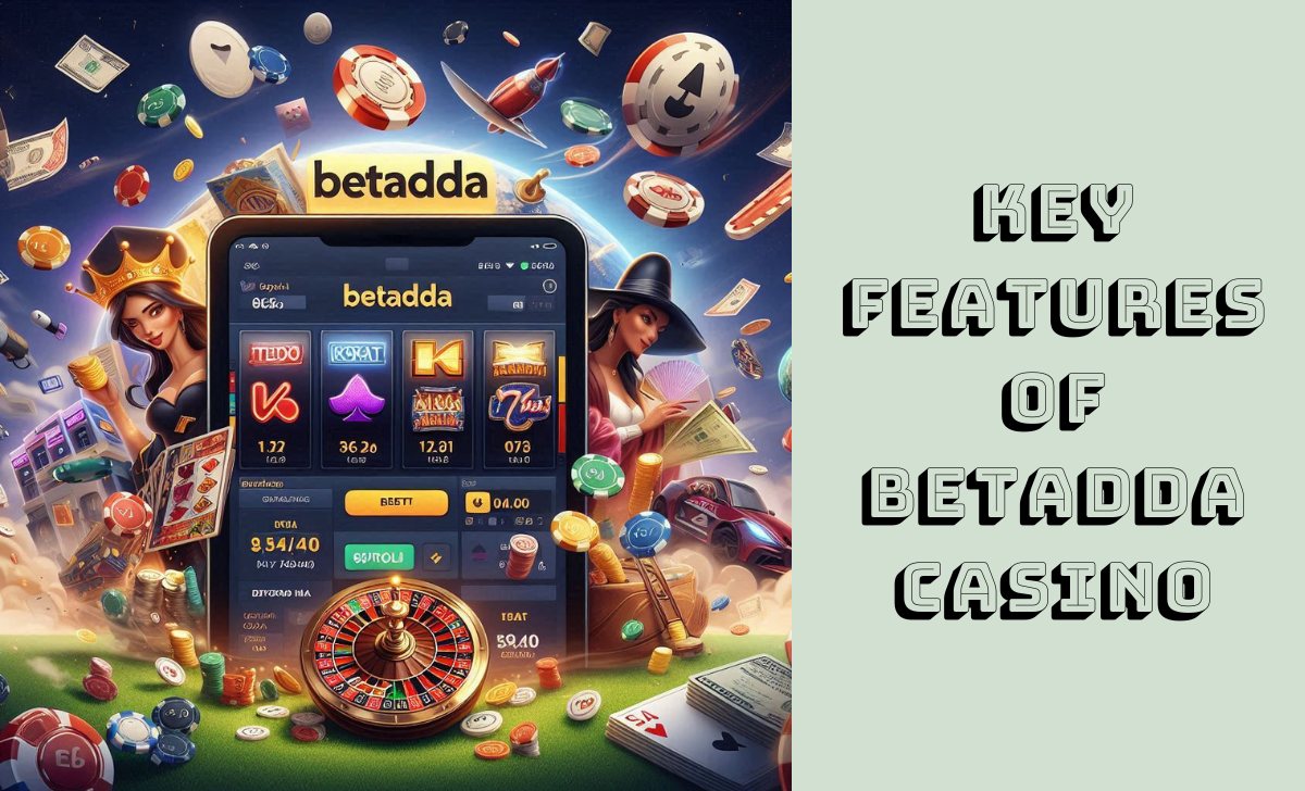 Key features of Betadda Casino