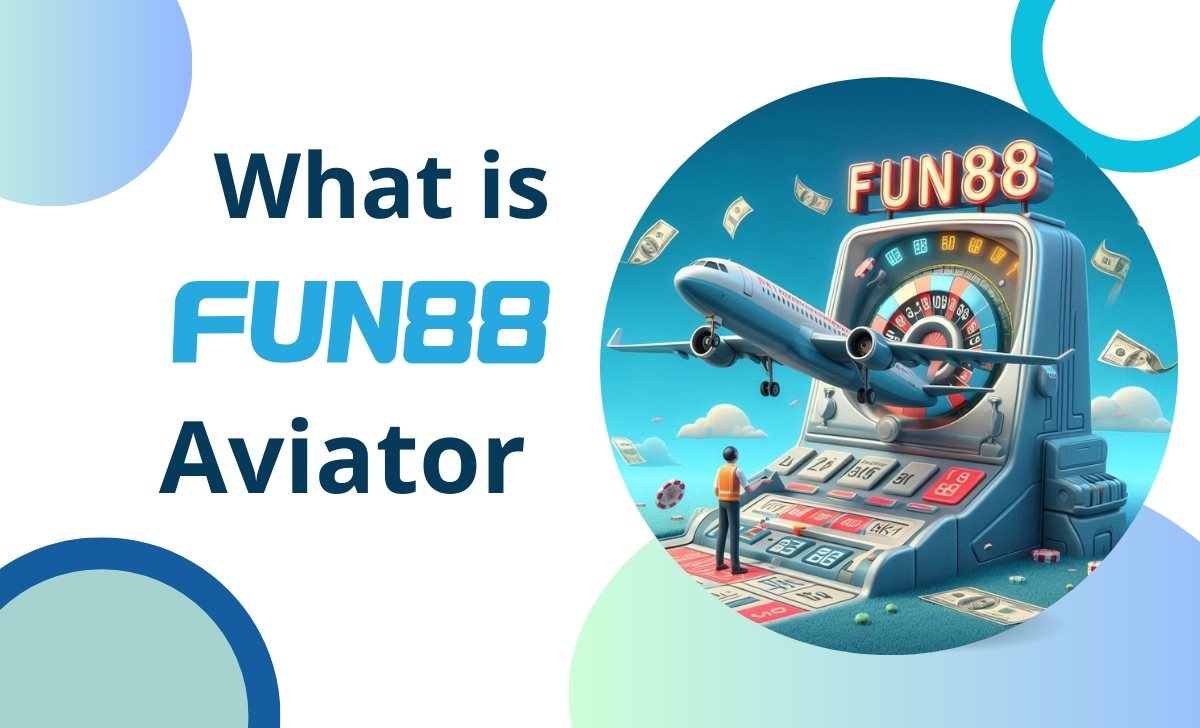 What is Fun88 Aviator?